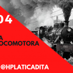 EP04 | La locomotora