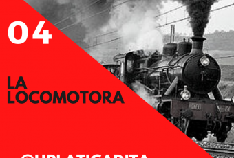 EP04 | La locomotora