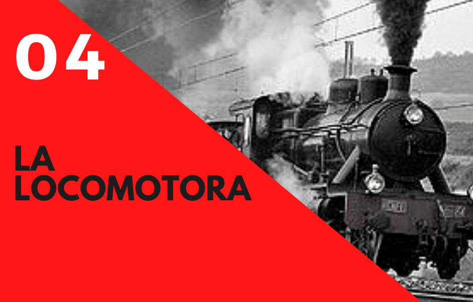 EP04 | La locomotora